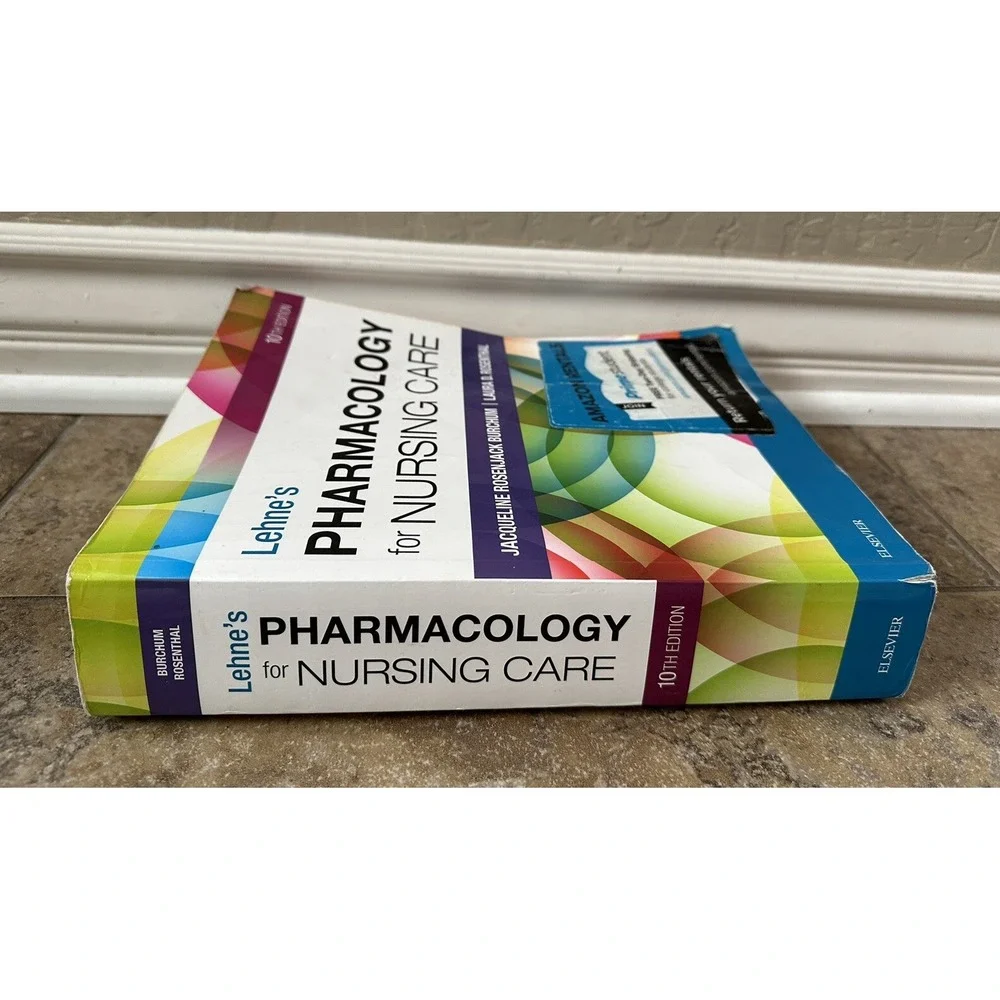 Lehne's Pharmacology for Nursing Care 10th edition